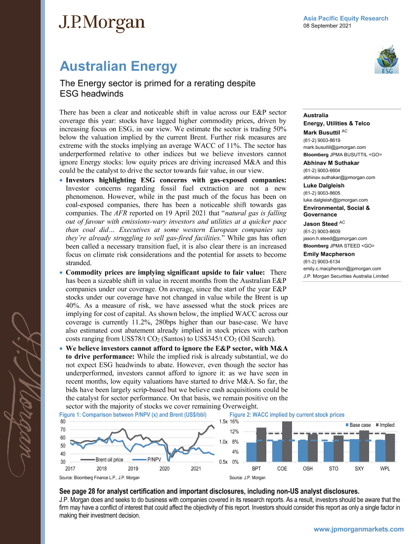 J.P. 摩根-亚太地区能源行业-澳大利亚：尽管ESG面临不利因素，能源行业仍准备接受重新评级-2021.9.8-32页J.P. 摩根-亚太地区能源行业-澳大利亚：尽管ESG面临不利因素，能源行业仍准备接受重新评级-2021.9.8-32页_1.png